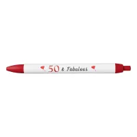 50 and Fabulous with Red Hearts 50th Birthday Black Ink Pen