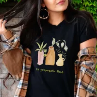 Funny Plant Lover Botanical Gardener Boho Novelty  T-Shirt