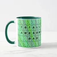Totally Awesome Dad Puzzle Green Puzzle Mug