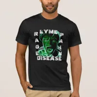 Lyme Disease, Rage Pain Awareness Shirt