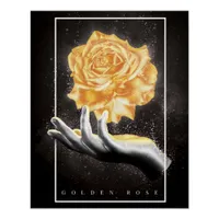 Hand Holding a Golden Rose Poster