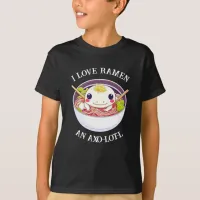 I Love Ramen Axolotl Pun  T-Shirt