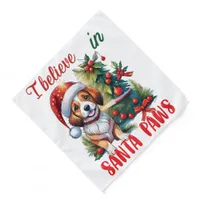 I Believe In Santa Paws - Pet Bandana