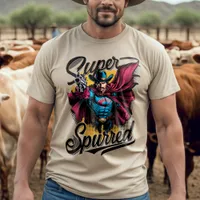 Super Spurred: Cowboy Superhero T-Shirt