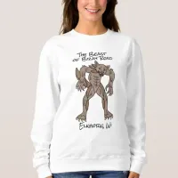 The Beast of Bray Road  Sweatshirt