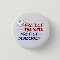 Protect the Vote | Protect Democracy Button