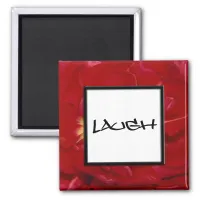 Red Floral Laugh Magnet