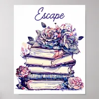 Escape Stack of Old Vintage Books with Roses   Poster