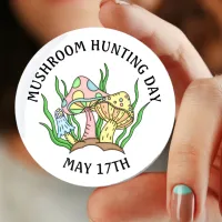 May 17th is Mushroom Hunting Day Button