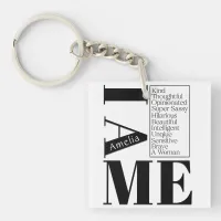 Custom Name I Am Me Female Empowerment Black Text Keychain