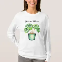 Monstera plant | Plant Mom  T-Shirt