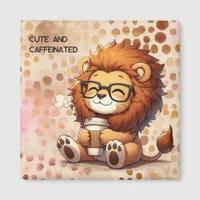 Cute Kawaii Lion with Coffee and Custom Text Magnet