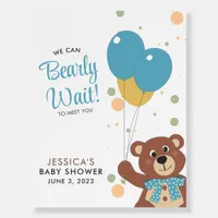 We Can Bearly Wait Cute Baby Boy Shower Welcome Foam Board