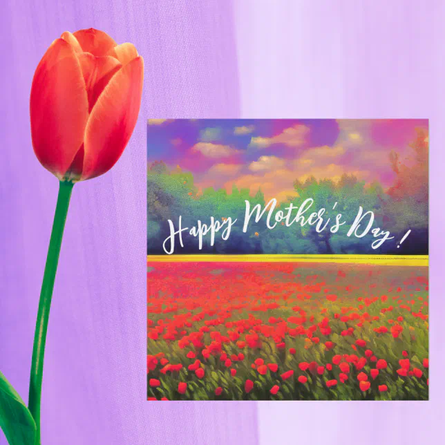 Happy Mother’s Day - Colorful tulip field landscap Card