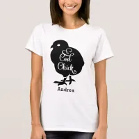 Cool Chick Personalize Name Girly Baby Chicken T-S T-Shirt