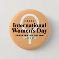 Happy International Women's Day | March 8th Button