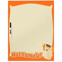 Such A Hot Tamale Dry-Erase Board