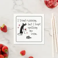 I Tried Running Funny Wine Quote Napkins