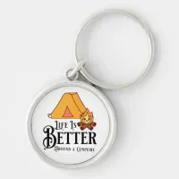 Life is Better Around a Campfire Keychain