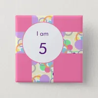 Birthday Age I Am Circle Bubble Pink Cute Pattern Button