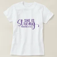 She Is Strong - Christian T-Shirt