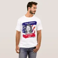 Tulsi Gabbard for President 2020 Election T-Shirt