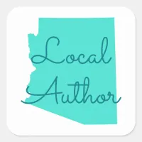 Create Your Own Arizona Local Author Square Sticker