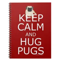 Keep Calm Hug Pugs blank lined Notebook