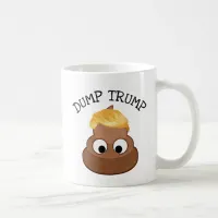 Dump Trump Poop pile "anti-trump" Political Humor Coffee Mug