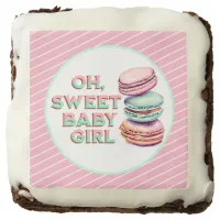 Oh Sweet Baby Girl Macaron Themed Baby Shower Brownie