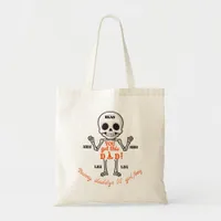 You Got This Dad Cute October Newborn Skeleton Tote Bag