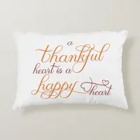 thankful heart is a happy heart thanksgiving accent pillow