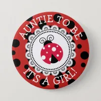 "Aunt To Be" Red Ladybug Baby Shower Button