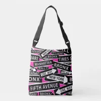 New York Street Signs Black, White, Pink Pattern Crossbody Bag