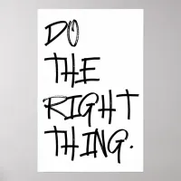 Do The Right Thing | DTRT Poster