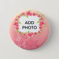 Pink Roses Valentine Add Your Photo Button