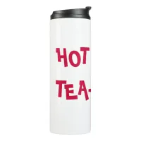 Hot Teacher - HOT TEA-cher funny pun Thermal Tumbler