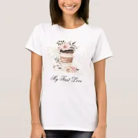 *~* Coffee to go my first love Floral Botanical T-Shirt