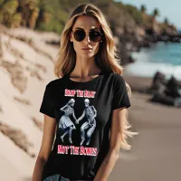 Skeletons Grooving: Drop the Beat Not the Bones T-Shirt