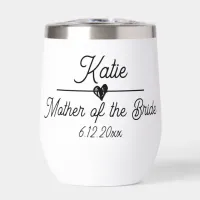 Cute Personalized Mother of the Bride Thermal Wine Tumbler