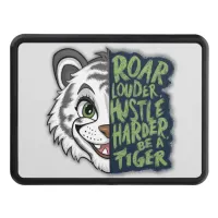 Roar Louder, Hustle Harder, Tiger | Hitch Cover