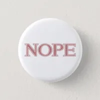 Sarcastic Humorous Blush Pink Glitter Nope Button