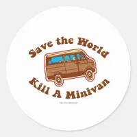 Kill a minivan classic round sticker