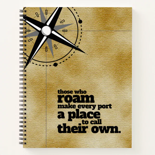 Inspirational Those Who Roam ... Travel Notebook