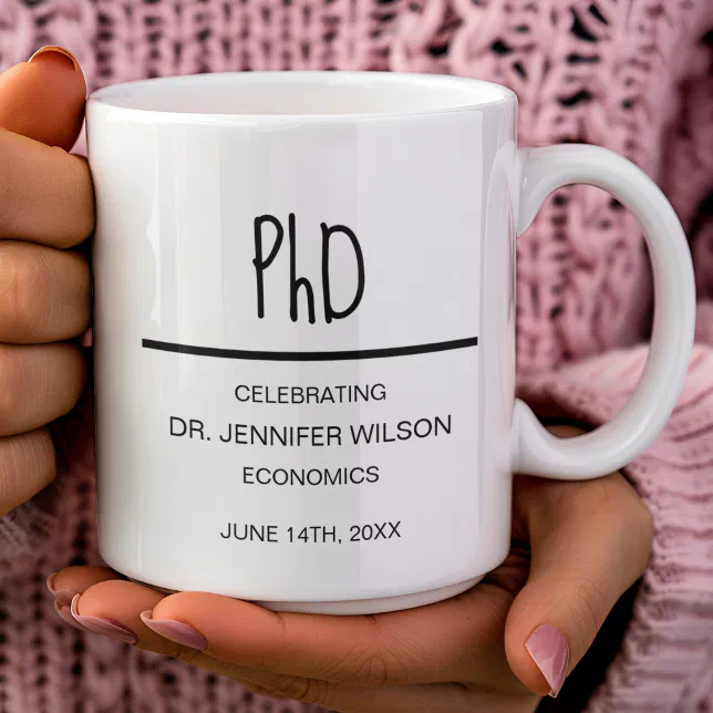 PhD Doctorate degree white Graduation Party Coffee Mug