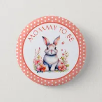 Bunny Rabbit in Flowers Mommy to Be Baby Shower Button