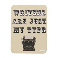 Cheeky Writers Are My Type Slogan Magnet