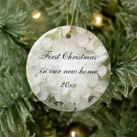 First Christmas in New Home White Hydrangea Ceramic Ornament