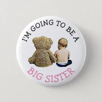 I'm going to be a Big Sister Announcement Button