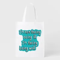 Faking being well Invisible disability Grocery Bag